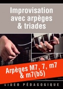 Arpèges M7, 7, m7 & m7(b5)