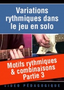 Motifs rythmiques & combinaisons - Partie 3
