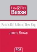 Papa's Got A Brand New Bag - James Brown