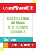Construction du blues à la guitare - Volume 2