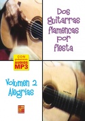 Dos guitarras flamencas por fiesta - Alegrías (Volumen 2)