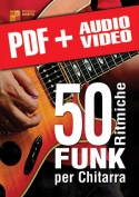 50 ritmiche funk per chitarra (pdf + mp3 + video)