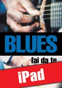 Il blues fai da te (iPad)