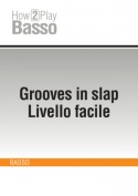 Grooves in slap - Livello facile