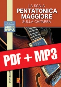 La scala pentatonica maggiore sulla chitarra (pdf + mp3)