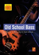 Old School Bass - R&B, Soul & Funk Grooves
