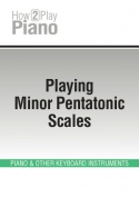 Playing Minor Pentatonic Scales