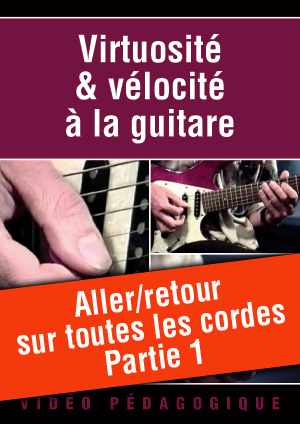 Aller/retour sur toutes les cordes - Partie 1