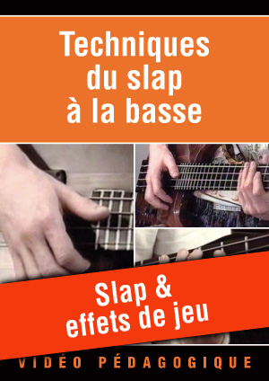 Slap & effets de jeu