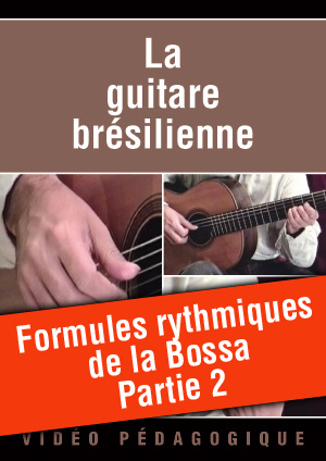 Formules rythmiques de la Bossa - Partie 2