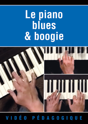 Le piano blues & boogie Le piano blues & boogie