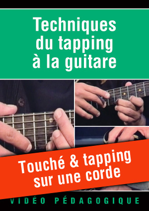 Touché & tapping sur une corde