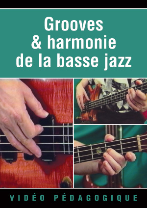 Grooves & harmonie de la basse jazz