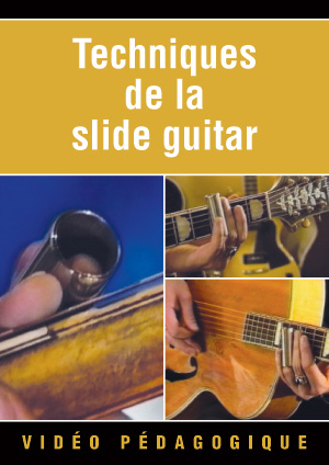 Techniques de la slide guitar Techniques de la slide guitar