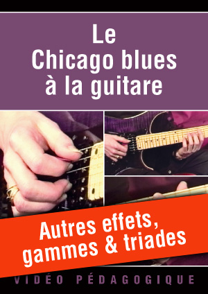 Autres effets, gammes & triades