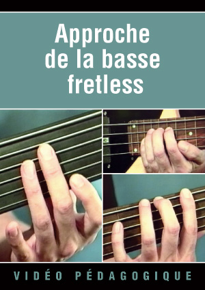 Approche de la basse fretless