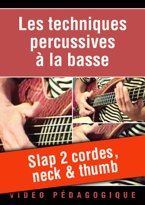 Slap 2 cordes, neck & thumb