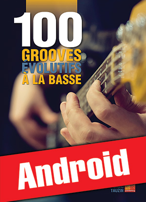100 grooves évolutifs à la basse (Android) 100 grooves évolutifs à la basse (Android)