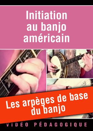 Les arpèges de base du banjo