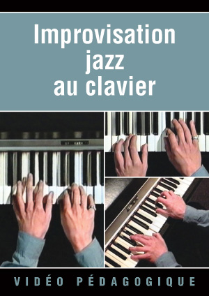 Improvisation jazz au clavier Improvisation jazz au clavier