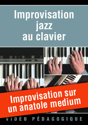 Improvisation sur un anatole medium