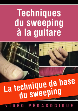 La technique de base du sweeping La technique de base du sweeping