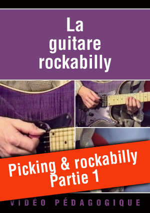 Picking & rockabilly - Partie 1
