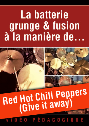 Red Hot Chili Peppers (Give it away)