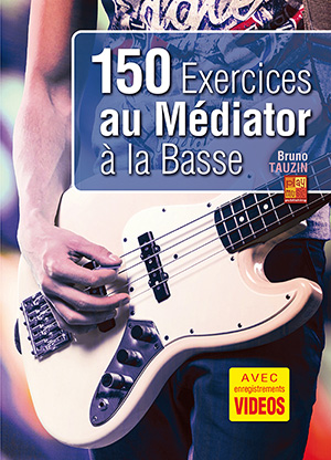 150 exercices au médiator à la basse