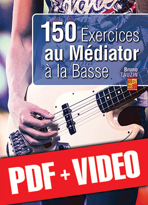 150 exercices au médiator à la basse (pdf + vidéos)
