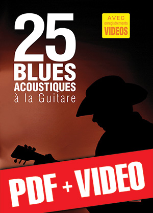 25 blues acoustiques à la guitare (pdf + vidéos)