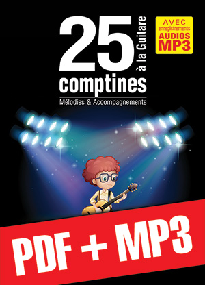 25 comptines à la guitare (pdf + mp3) 25 comptines à la guitare (pdf + mp3)