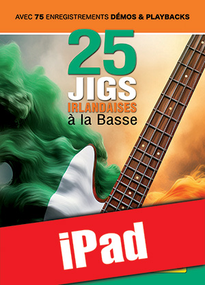 25 Jigs irlandaises à la basse (iPad)