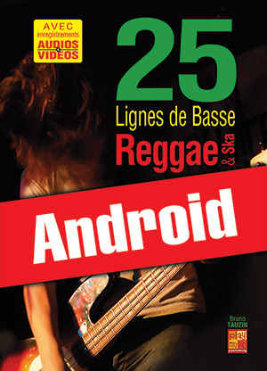 25 lignes de basse Reggae & Ska (Android) 25 lignes de basse Reggae & Ska (Android)