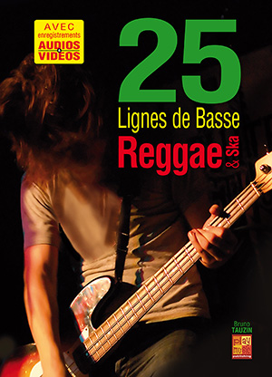 25 lignes de basse Reggae & Ska