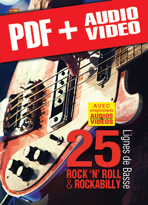 25 lignes de basse rock ’n’ roll & rockabilly (pdf + mp3 + vidéos)