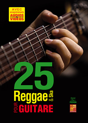 25 reggae & ska pour guitare