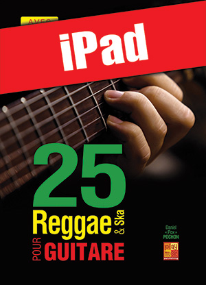 25 reggae & ska pour guitare (iPad) 25 reggae & ska pour guitare (iPad)