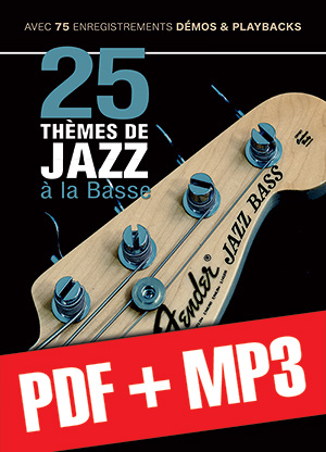 25 thèmes de jazz à la basse (pdf + mp3)