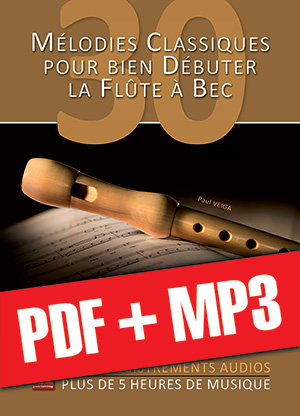 30 mélodies classiques pour bien débuter la flûte à bec (pdf + mp3)