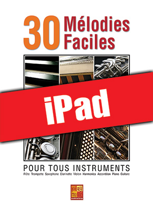 30 mélodies faciles - Piano (iPad)