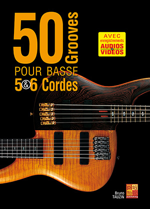 50 grooves pour basse 5 & 6 cordes