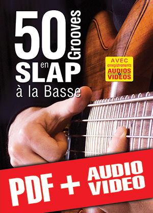 50 grooves en slap à la basse (pdf + mp3 + vidéos)