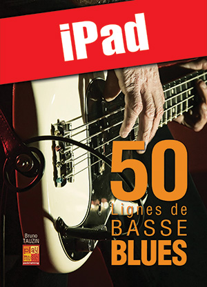 50 lignes de basse blues (iPad)