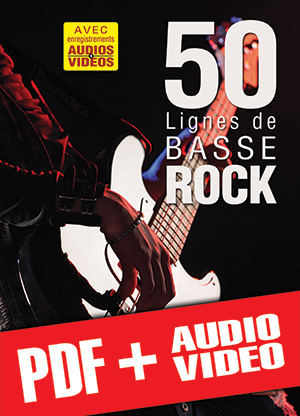 50 lignes de basse rock (pdf + mp3 + vidéos)