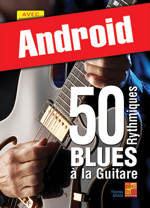 50 rythmiques blues à la guitare (Android)