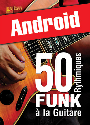 50 rythmiques funk à la guitare (Android) 50 rythmiques funk à la guitare (Android)
