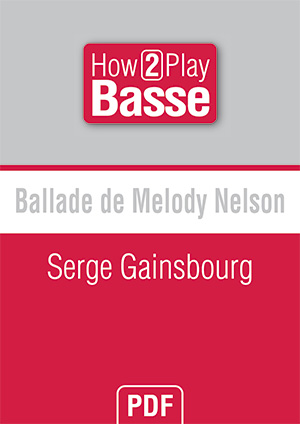 Ballade de Melody Nelson - Serge Gainsbourg Ballade de Melody Nelson - Serge Gainsbourg