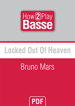 Locked Out Of Heaven - Bruno Mars