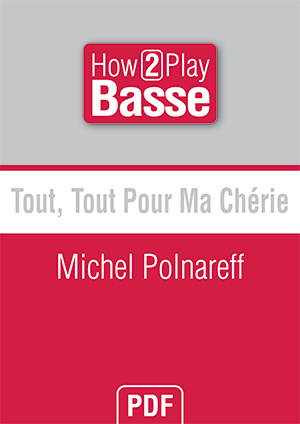 Tout, Tout Pour Ma Chérie - Michel Polnareff